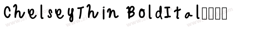 ChelseyThin BoldItal字体转换